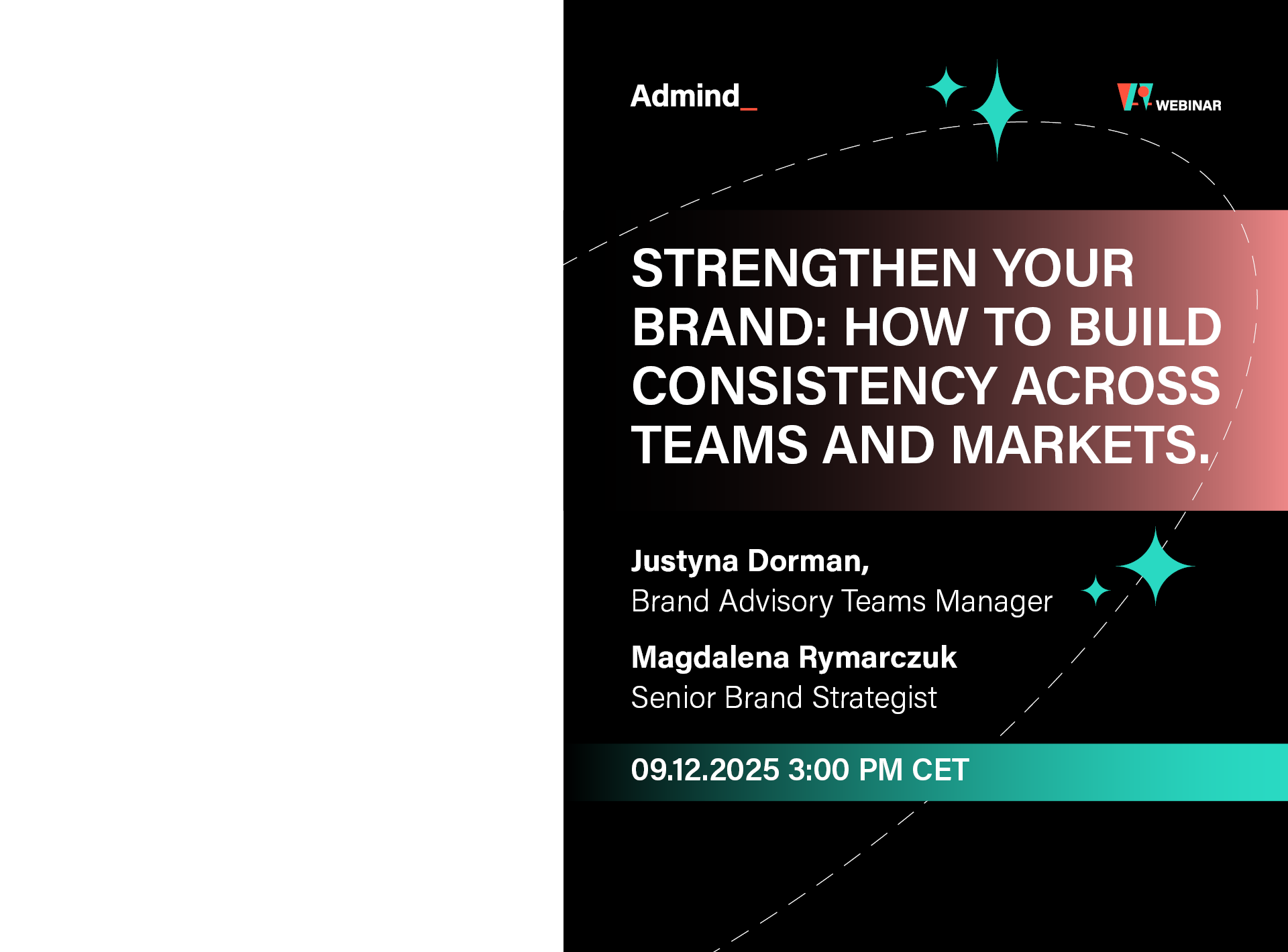 Webinar: “Strengthen your brand: How to build consistency across teams and markets.”